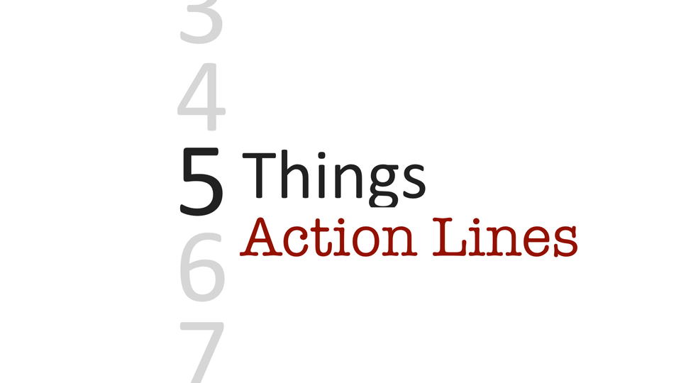 5 simple ways to improve your action lines immediately.